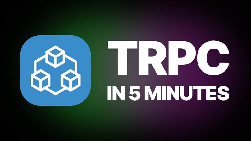 API进化论II:使用tRPC快速创建端到端类型安全API